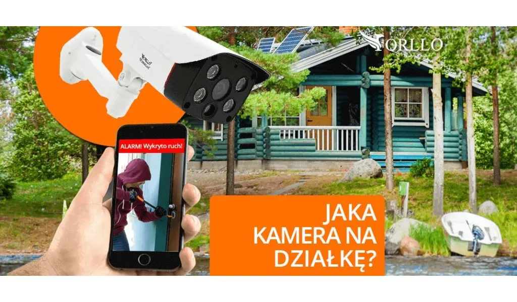 kamera na działkę monitoring działki orllo.pl